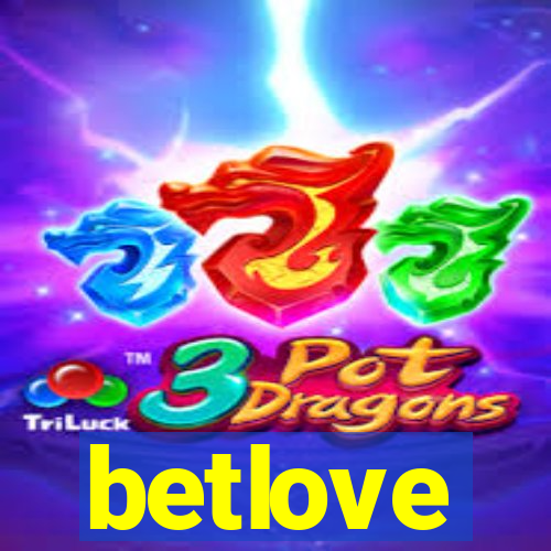 betlove