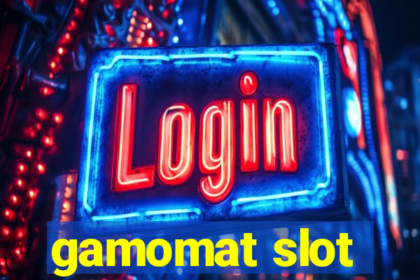 gamomat slot