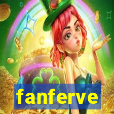 fanferve