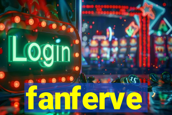 fanferve