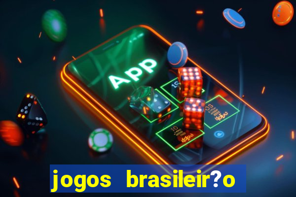 jogos brasileir?o hoje série a