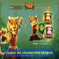 jogos da champions league