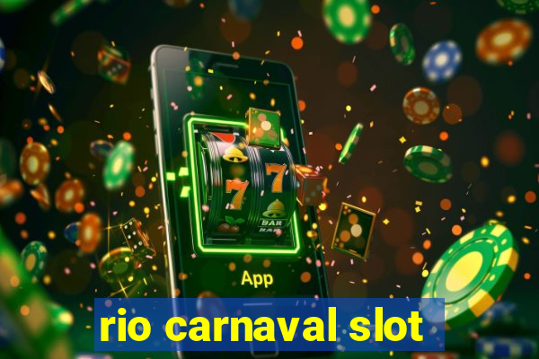 rio carnaval slot