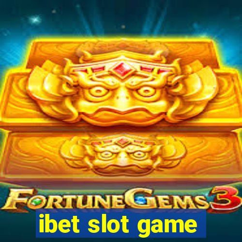 ibet slot game