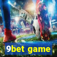 9bet game