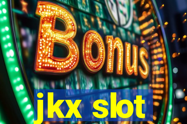 jkx slot