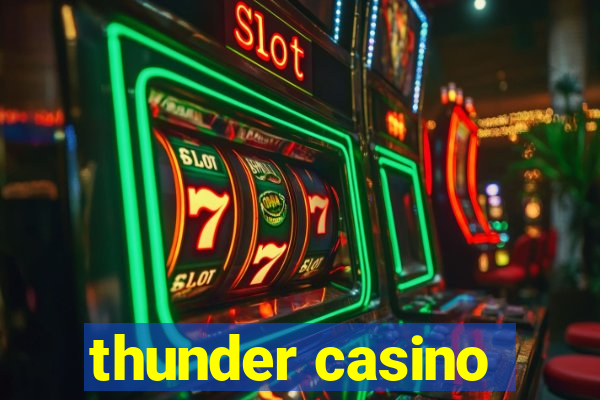 thunder casino