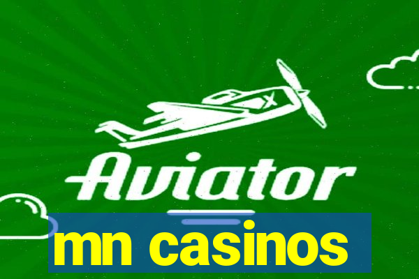 mn casinos