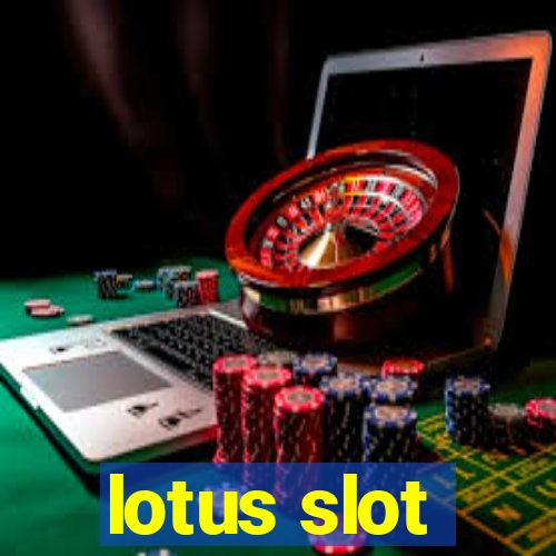 lotus slot