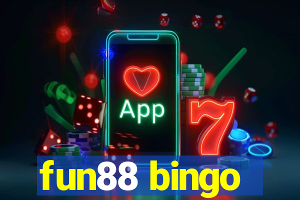 fun88 bingo