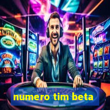 numero tim beta