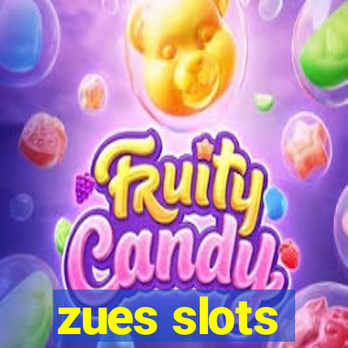 zues slots