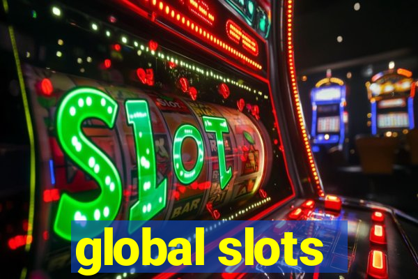 global slots