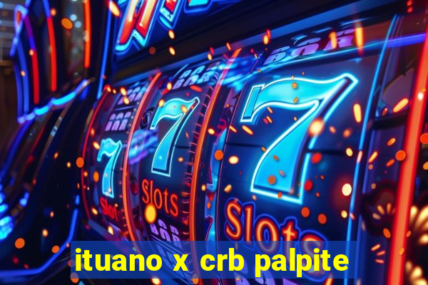 ituano x crb palpite