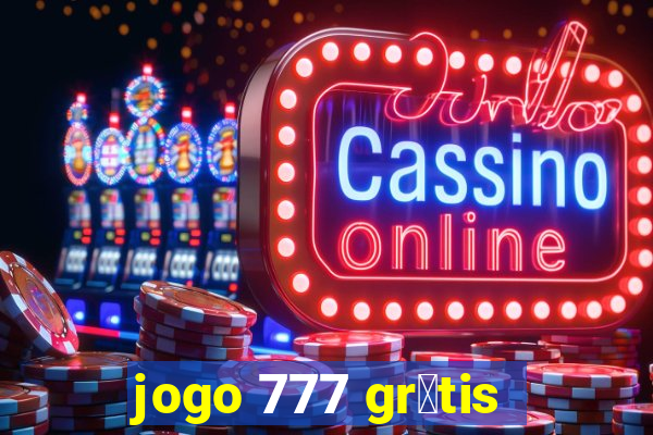 jogo 777 gr谩tis