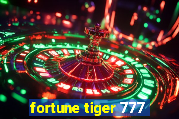 fortune tiger 777