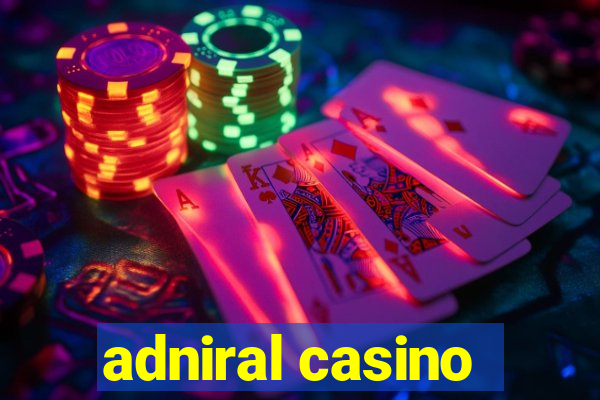 adniral casino