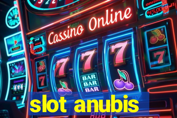 slot anubis