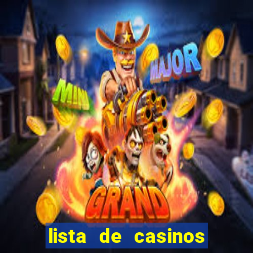 lista de casinos com b么nus gr谩tis