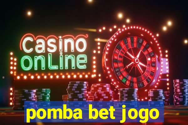 pomba bet jogo