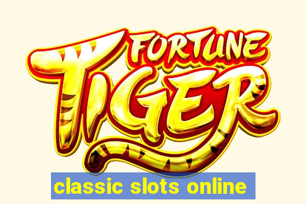 classic slots online