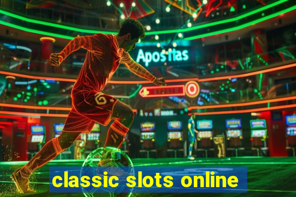 classic slots online