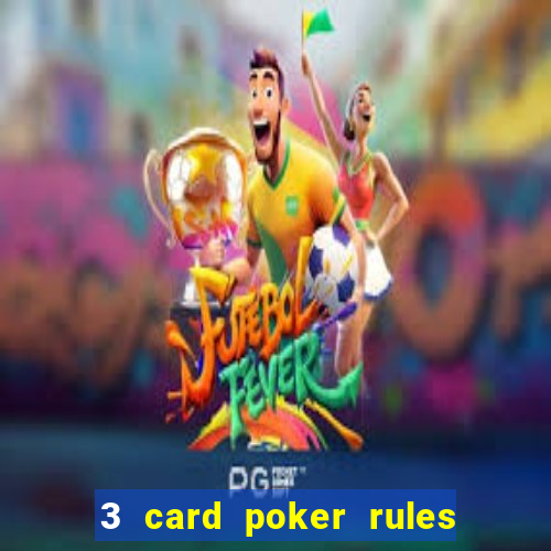 3 card poker rules in casino