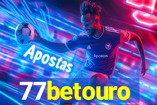 77betouro