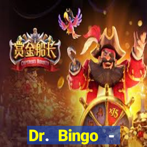 Dr. Bingo - E-Bingo + Slots