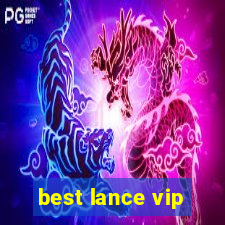 best lance vip