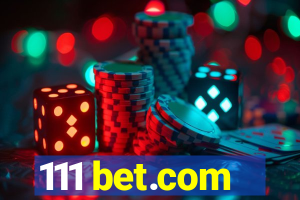 111 bet.com