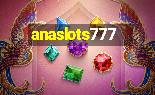 anaslots777