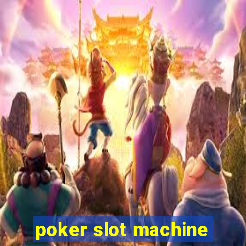 poker slot machine