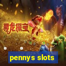 pennys slots