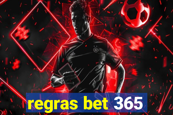 regras bet 365