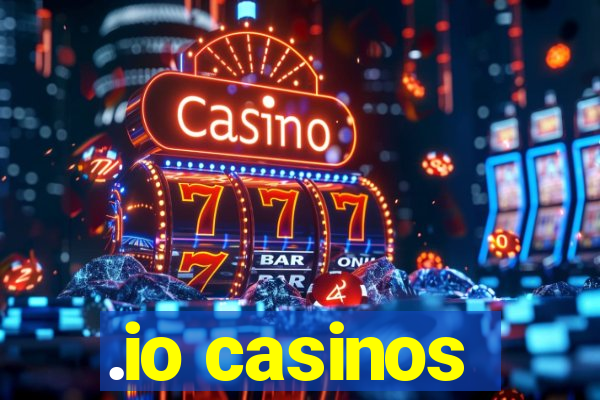 .io casinos