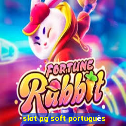 slot pg soft português