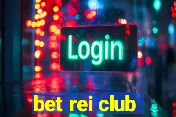 bet rei club