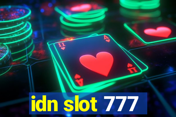 idn slot 777