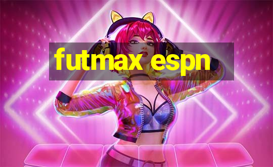 futmax espn