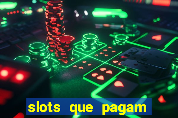 slots que pagam dinheiro real no pix