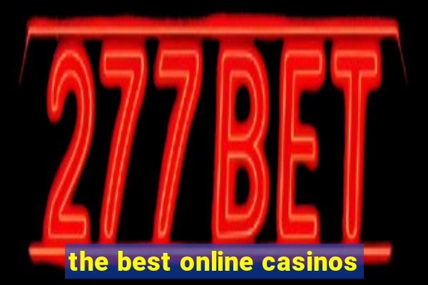 the best online casinos