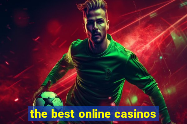 the best online casinos