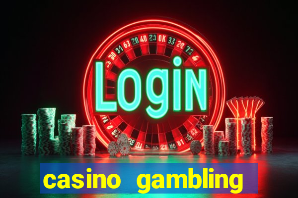 casino gambling gaming online