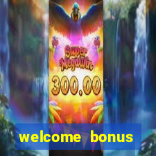 welcome bonus casino no deposit