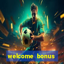 welcome bonus casino no deposit