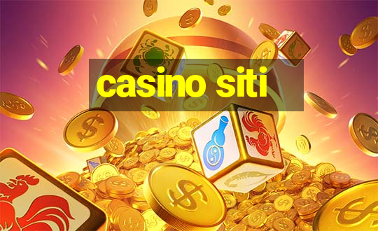 casino siti