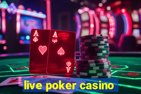 live poker casino