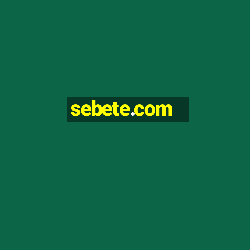 sebete.com