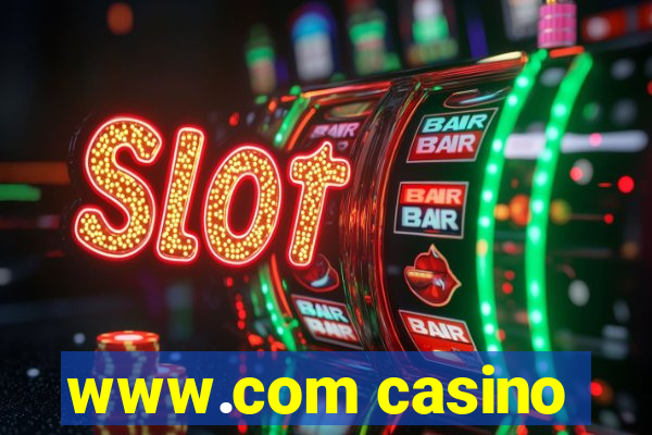 www.com casino